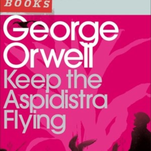 Keep The Aspidistra Flying