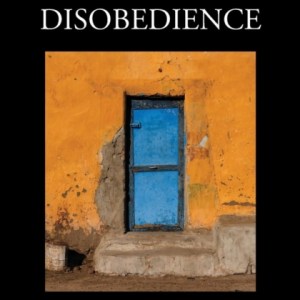 House Arrest and Disobedience