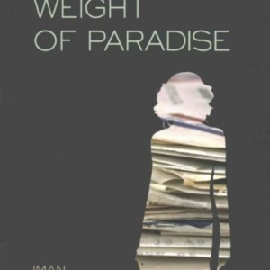 The Weight of Paradise