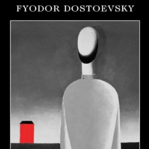 Crime and Punishment : With selected excerpts from the Notebooks for Crime and Punishment