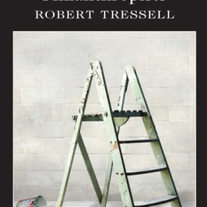 Ragged Trousered Philanthropists