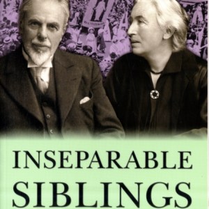 Inseparable Siblings : A Portrait of Clemence and Laurence Housman