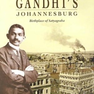 Gandhis Johannesburg
