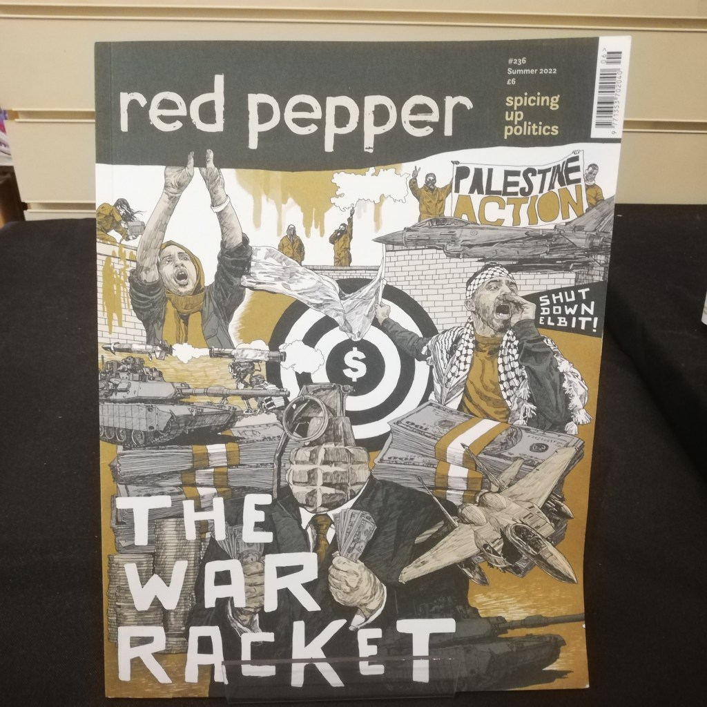 Red Pepper #236 – The War Racket