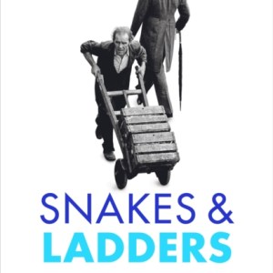 Snakes and Ladders : The great British social mobility myth