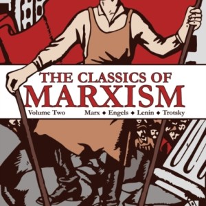 The Classics of Marxism : Volume Two