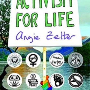 Activism for Life