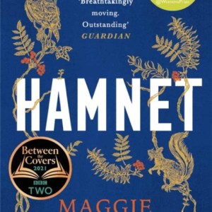 Hamnet : WINNER OF THE WOMEN'S PRIZE FOR FICTION 2020 - THE NO. 1 BESTSELLER