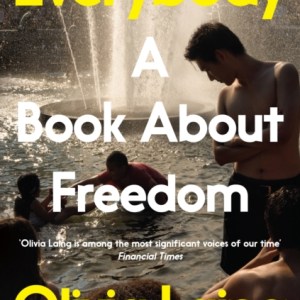 Everybody : A Book About Freedom