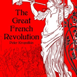 The Great French Revolution 1789-1793