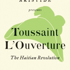 The Haitian Revolution