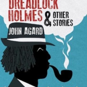 Inspector Dreadlock Holmes and other stories