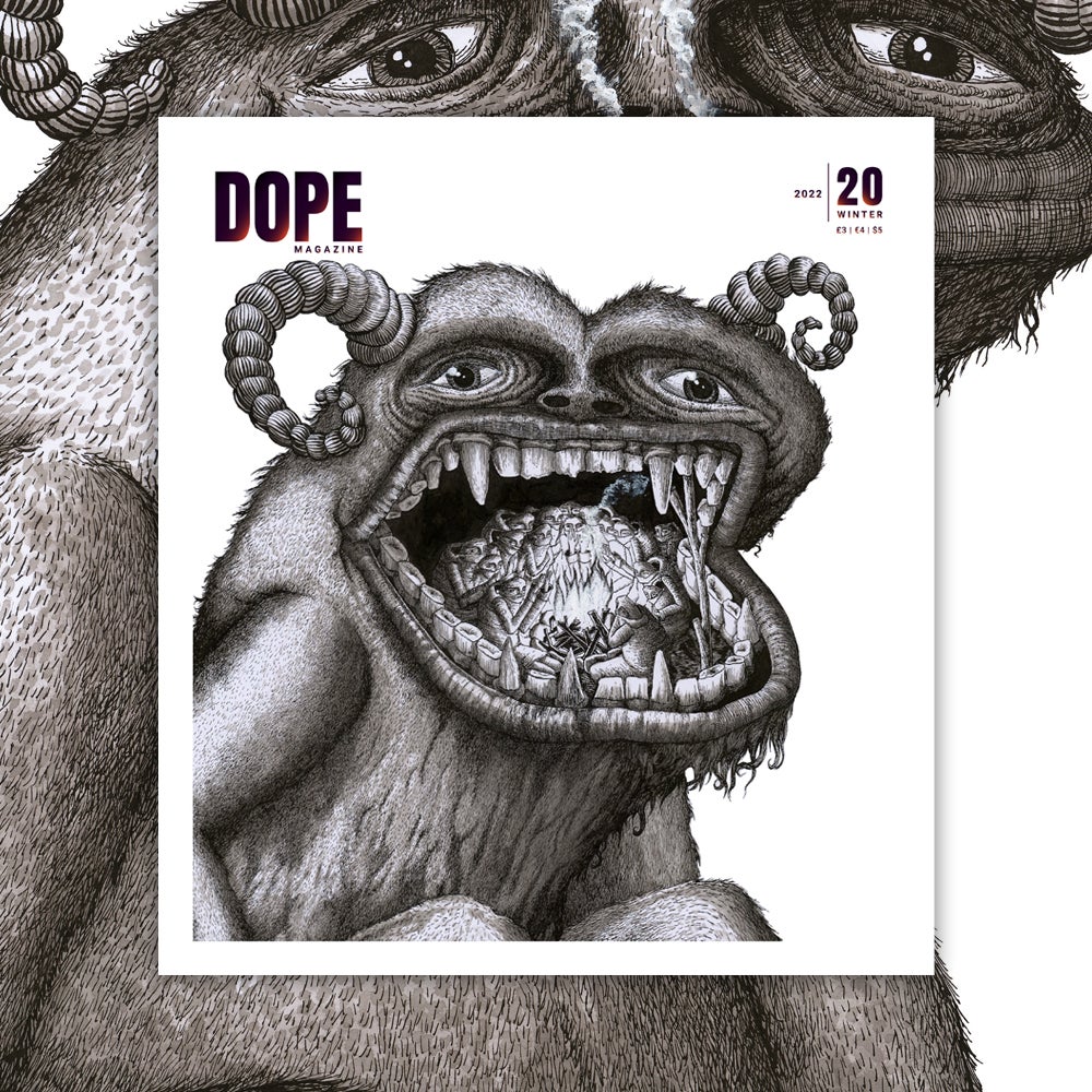 DOPE Magazine #20 Winter 2022