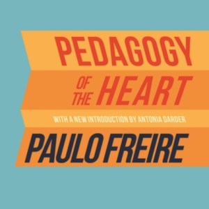 Pedagogy of the Heart