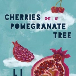 Cherries on a Pomegranate Tree