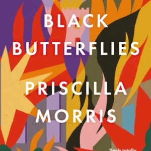 Black Butterflies : Longlisted for the Women’s Prize
