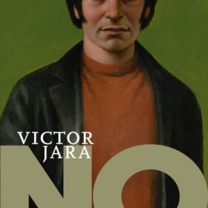 No To Dictatorship: Victor Jara