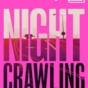 Nightcrawling : Longlisted for the Booker Prize 2022