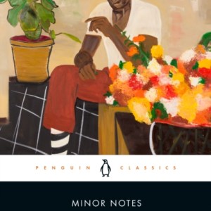 Minor Notes, Volume 1 : Poems by a Slave; Visions of the Dusk; and Bronze: A Book of Verse