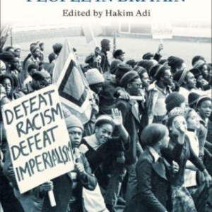 Many Struggles : New Histories of African and Caribbean People in Britain