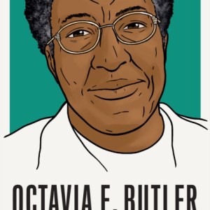 Octavia E. Butler: The Last Interview : And Other Conversations