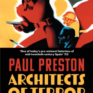 Architects of Terror : Paranoia, Conspiracy and Anti-Semitism in Franco’s Spain