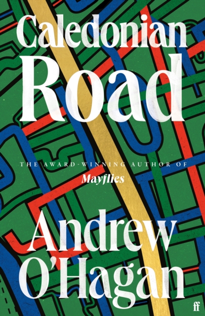 Caledonian Road : From the award-winning author of Mayflies