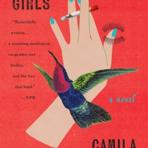Bad Girls : A Novel