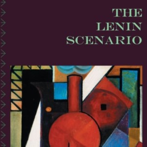 The Lenin Scenario