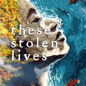 These Stolen Lives