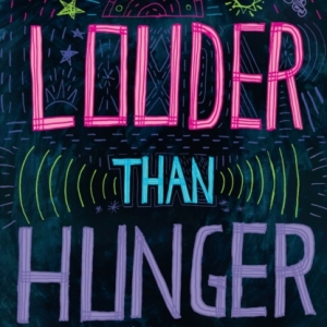 Louder Than Hunger