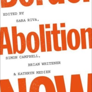 Border Abolition Now