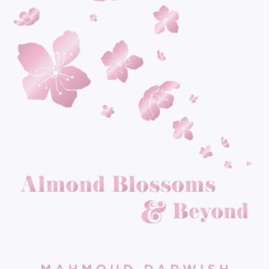 Almond Blossoms And Beyond