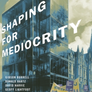 Shaping for Mediocrity : The Cancellation of Critical Thinking at Our Universities