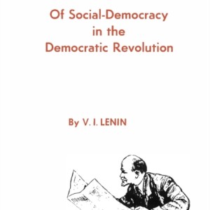 Two Tactics of Social Democracy in the Democratic Revolution
