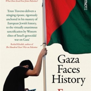 Gaza Faces History