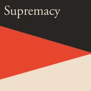 White Supremacy : From Eugenics to Great Replacement