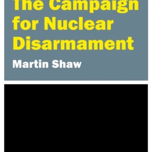 The Campaign for Nuclear Disarmament