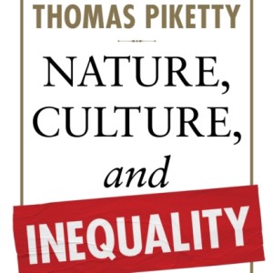 Nature, Culture, and Inequality