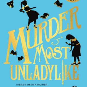 Murder Most Unladylike