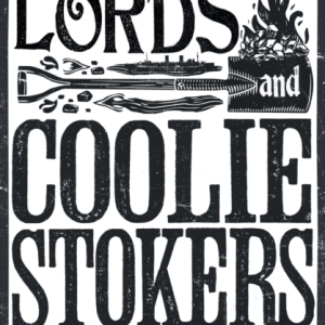 Shipping Lords and Coolie Stokers : Class, Race, and Maritime Capitalism in the Early Twentieth Century