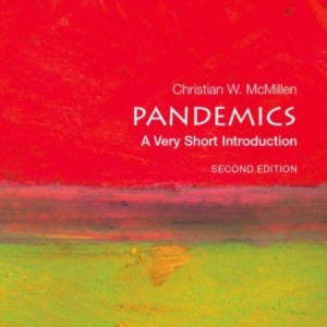 Pandemics : A Very Short Introduction