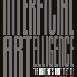 Interficial ARTelligence Moments That Met Me