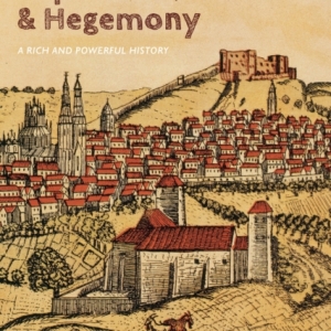 Biomass, Capitalism, and Hegemony : A Rich and Powerful History