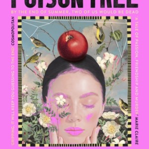 The Poison Tree : the addictive , twisty debut psychological thriller from the million-copy bestselling author