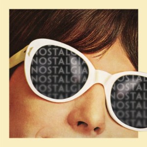 Nostalgia : A History of a Dangerous Emotion