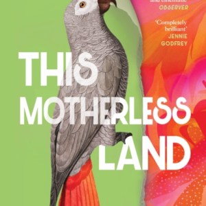 This Motherless Land