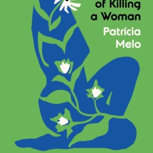 The Simple Art of Killing a Woman