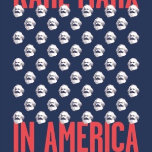 Karl Marx in America