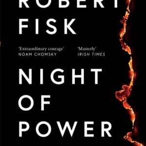 Night of Power : The Betrayal of the Middle East